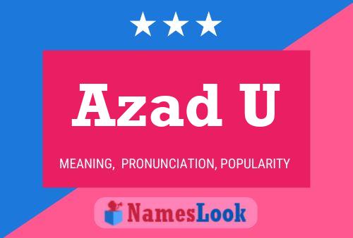 Azad U Name Poster