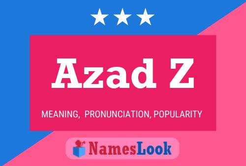 Azad Z Name Poster