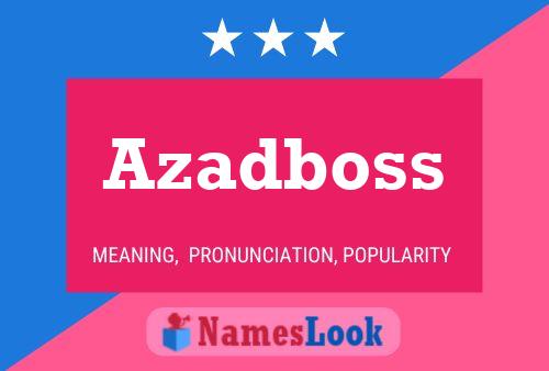 Azadboss Name Poster