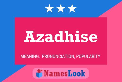 Azadhise Name Poster