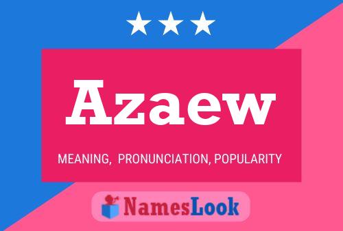 Azaew Name Poster