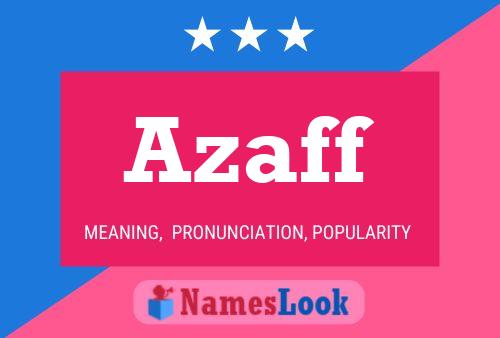 Azaff Name Poster