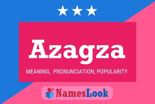 Azagza Name Poster