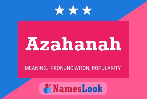 Azahanah Name Poster