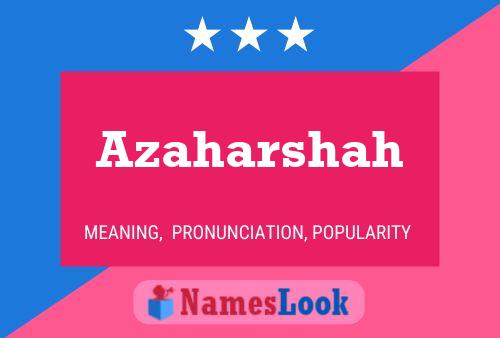 Azaharshah Name Poster