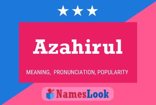 Azahirul Name Poster