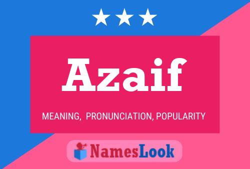 Azaif Name Poster