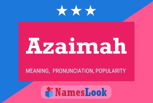 Azaimah Name Poster