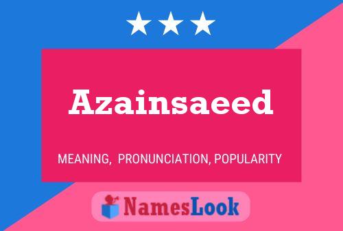 Azainsaeed Name Poster