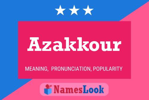 Azakkour Name Poster