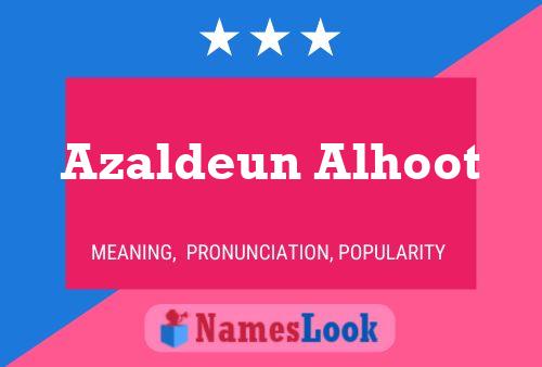 Azaldeun Alhoot Name Poster