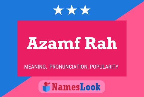 Azamf Rah Name Poster