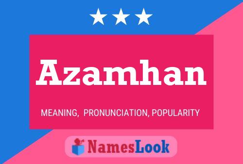 Azamhan Name Poster