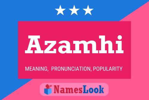 Azamhi Name Poster