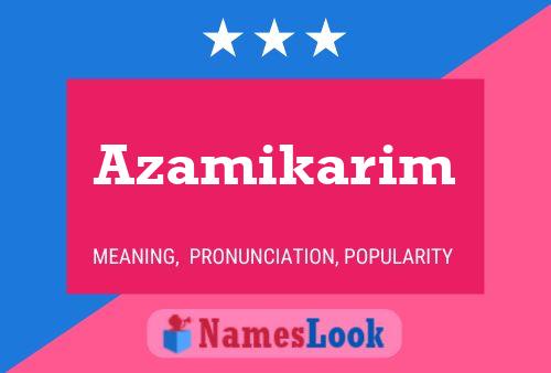 Azamikarim Name Poster