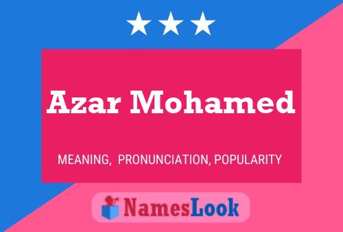 Azar Mohamed Name Poster