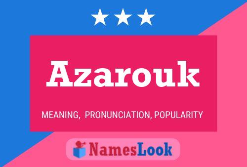 Azarouk Name Poster