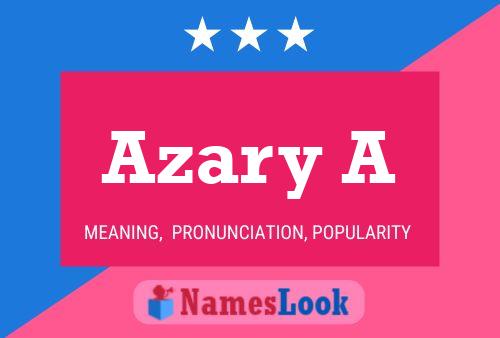 Azary A Name Poster