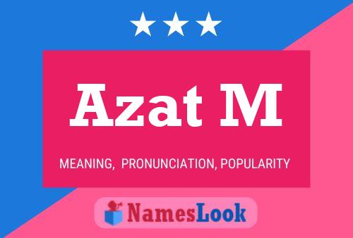 Azat M Name Poster