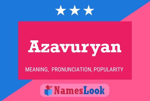 Azavuryan Name Poster