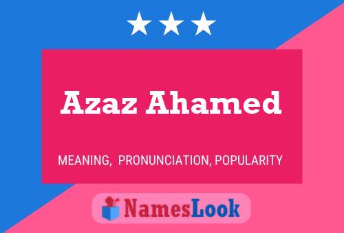 Azaz Ahamed Name Poster