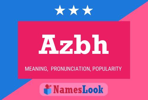 Azbh Name Poster