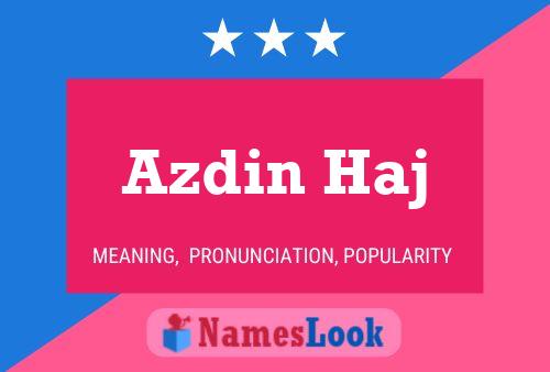 Azdin Haj Name Poster