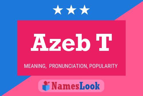 Azeb T Name Poster