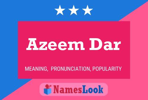 Azeem Dar Name Poster