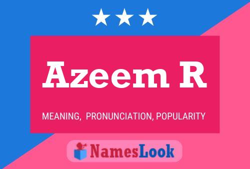 Azeem R Name Poster