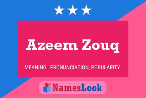 Azeem Zouq Name Poster