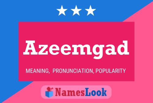 Azeemgad Name Poster