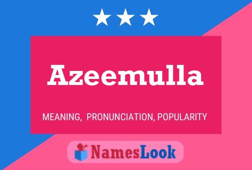 Azeemulla Name Poster