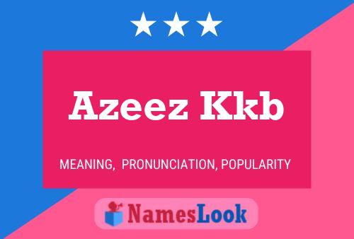 Azeez Kkb Name Poster