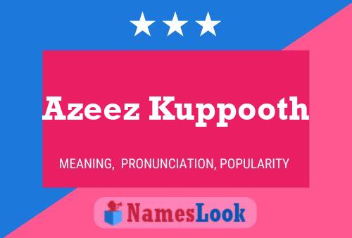 Azeez Kuppooth Name Poster