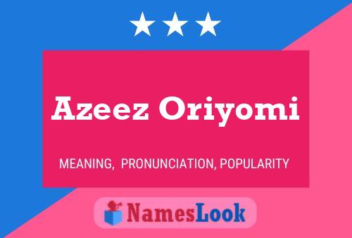 Azeez Oriyomi Name Poster