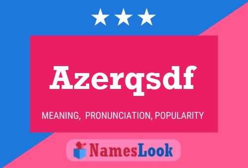 Azerqsdf Name Poster