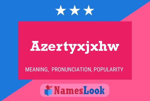 Azertyxjxhw Name Poster