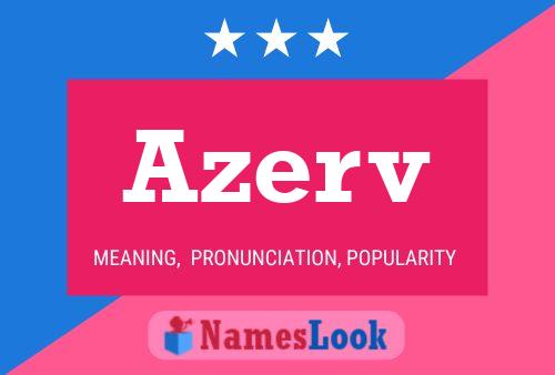 Azerv Name Poster