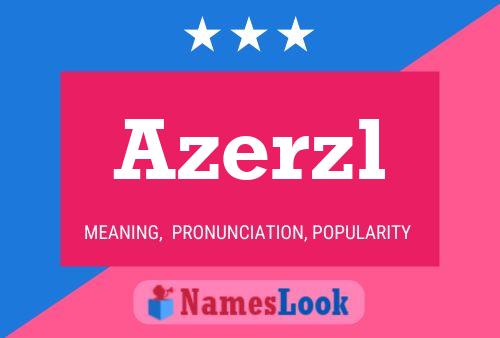 Azerzl Name Poster