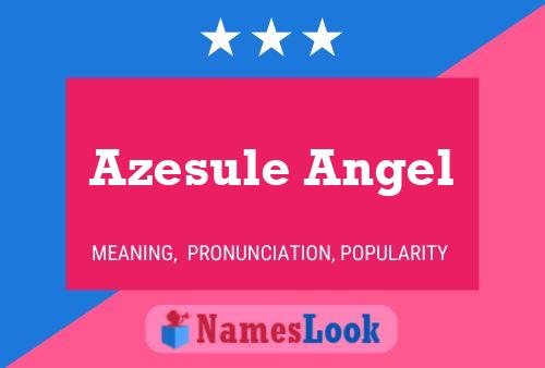 Azesule Angel Name Poster