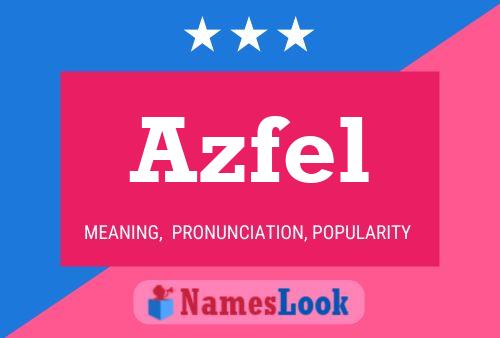 Azfel Name Poster