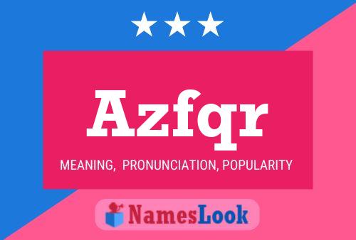 Azfqr Name Poster