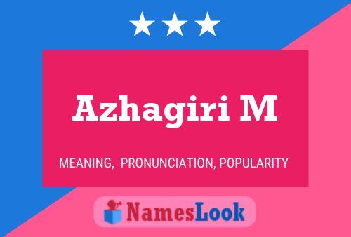 Azhagiri M Name Poster