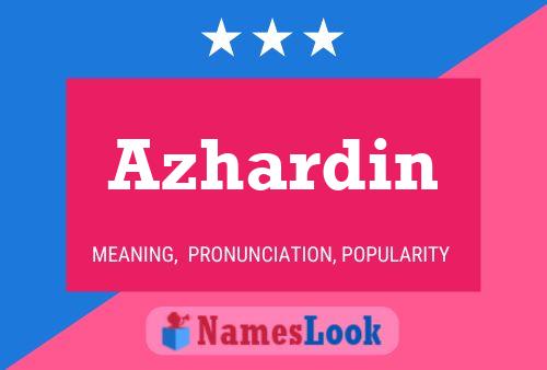 Azhardin Name Poster