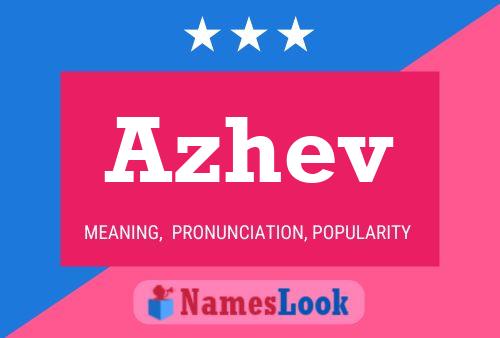 Azhev Name Poster