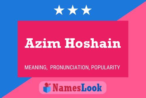 Azim Hoshain Name Poster