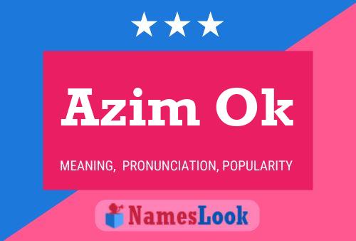 Azim Ok Name Poster