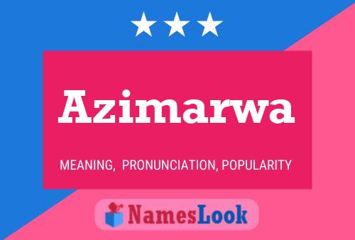 Azimarwa Name Poster