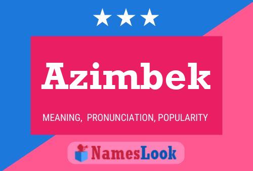 Azimbek Name Poster